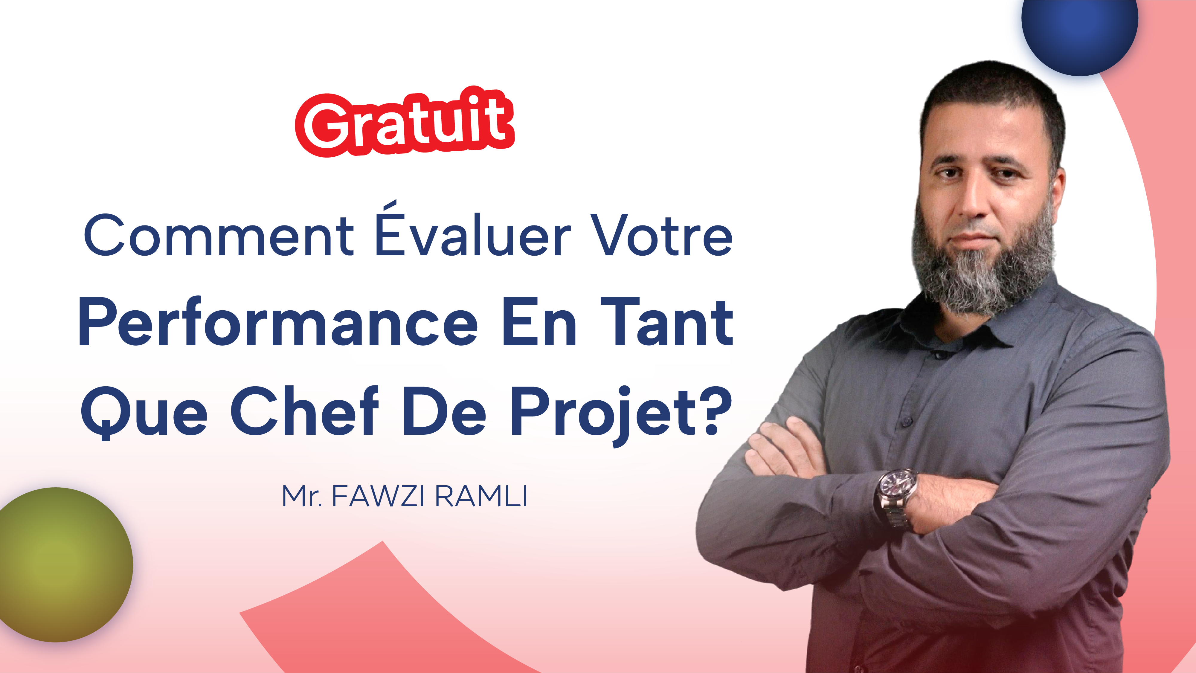 Comment Évaluer Votre Performance En Tant Que Chef De Projet ?